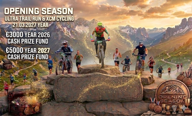 OPPENING SEASON-награден фонд   5000€ Ultra Trail Run&XCM Cycling